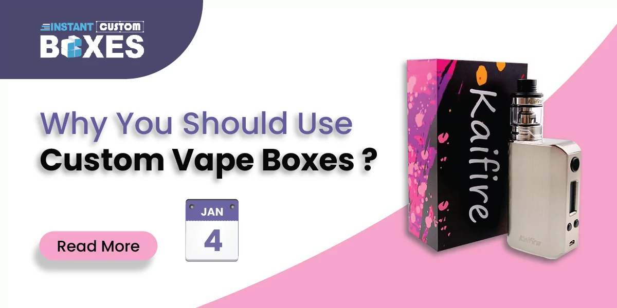 custom vape boxes