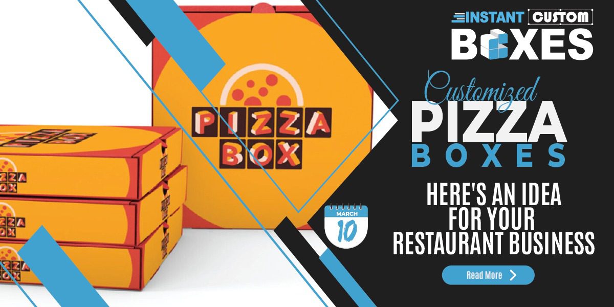 Customized pizza boxes for your pizzeria