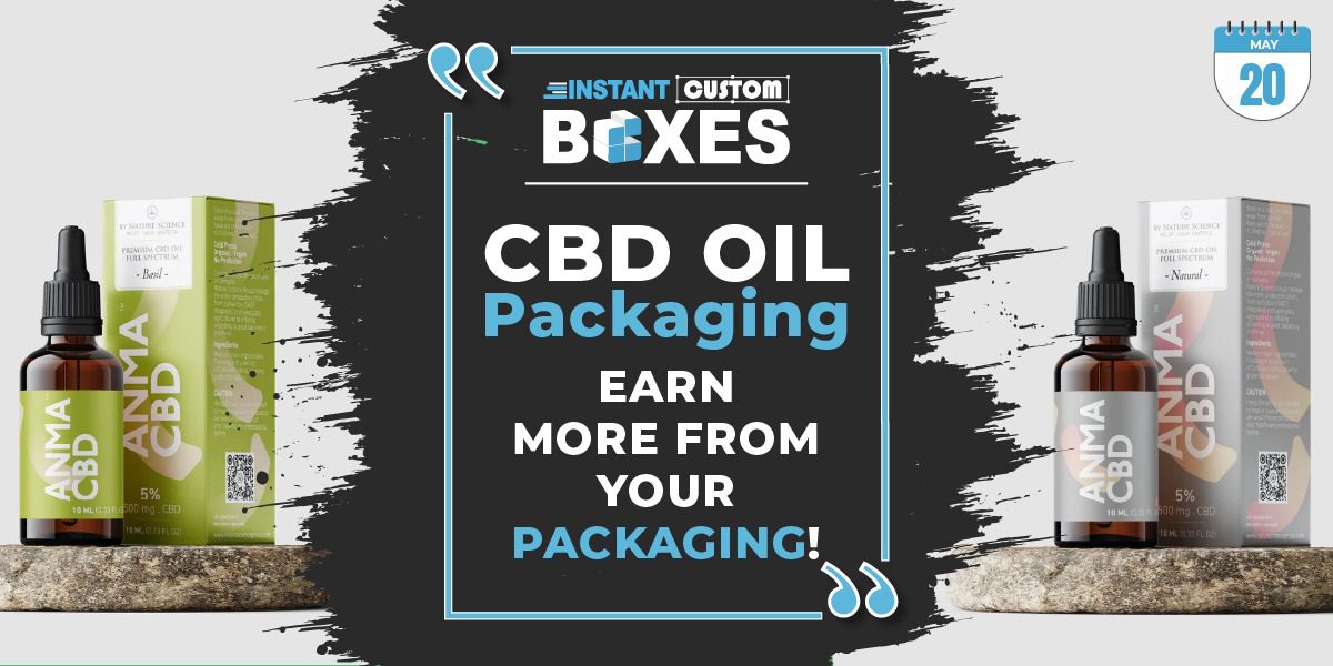 CBD Oil Packaging - Earn More from Your Packaging!