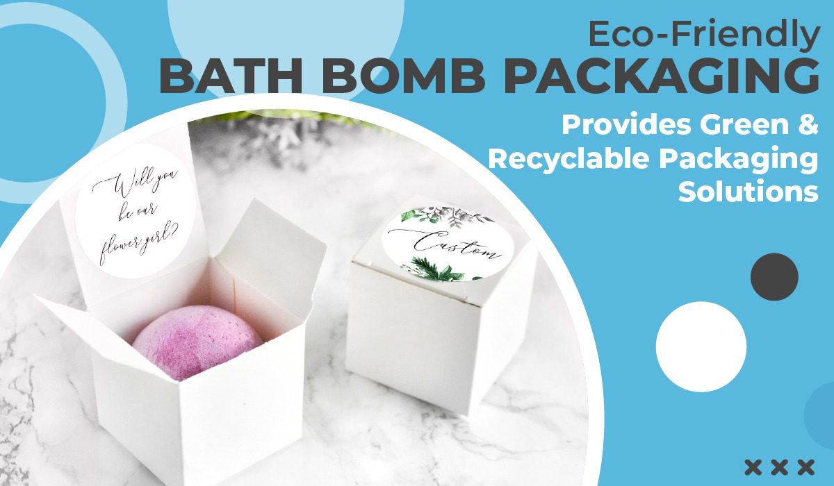 Eco-Friendly Bath Bomb Packaging Provides Green and Recyclable Packaging Solutions