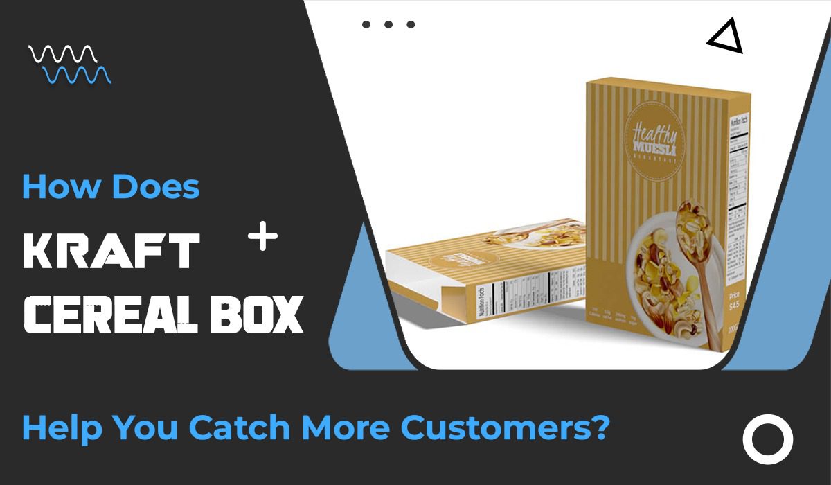 How Does Kraft Cereal Box Help You Catch More Customers