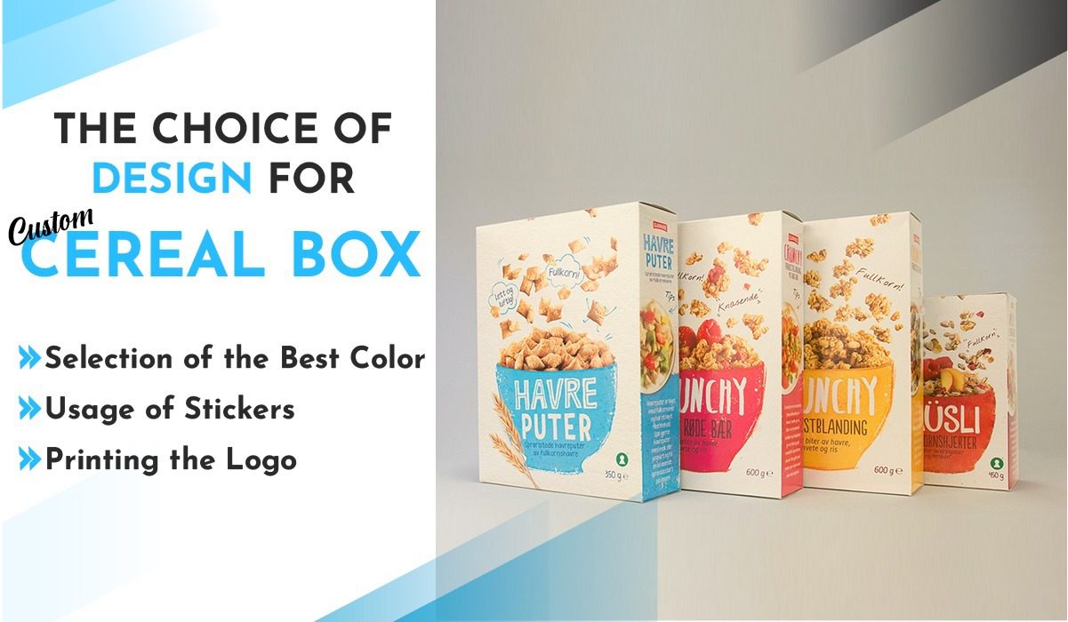 The Choice of Aesthetic Design for Custom Cereal Box