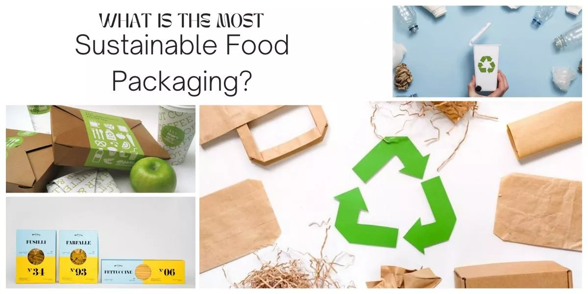 sustainable food packaging