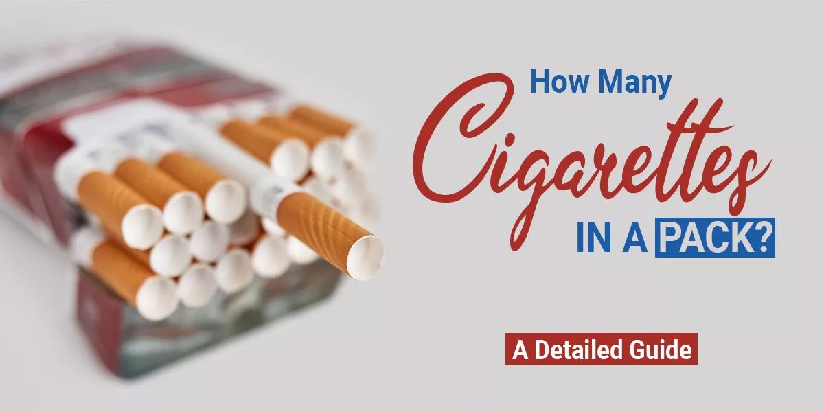 How-Many-Cigarettes-in-a-Pack-A-Detailed-Guide