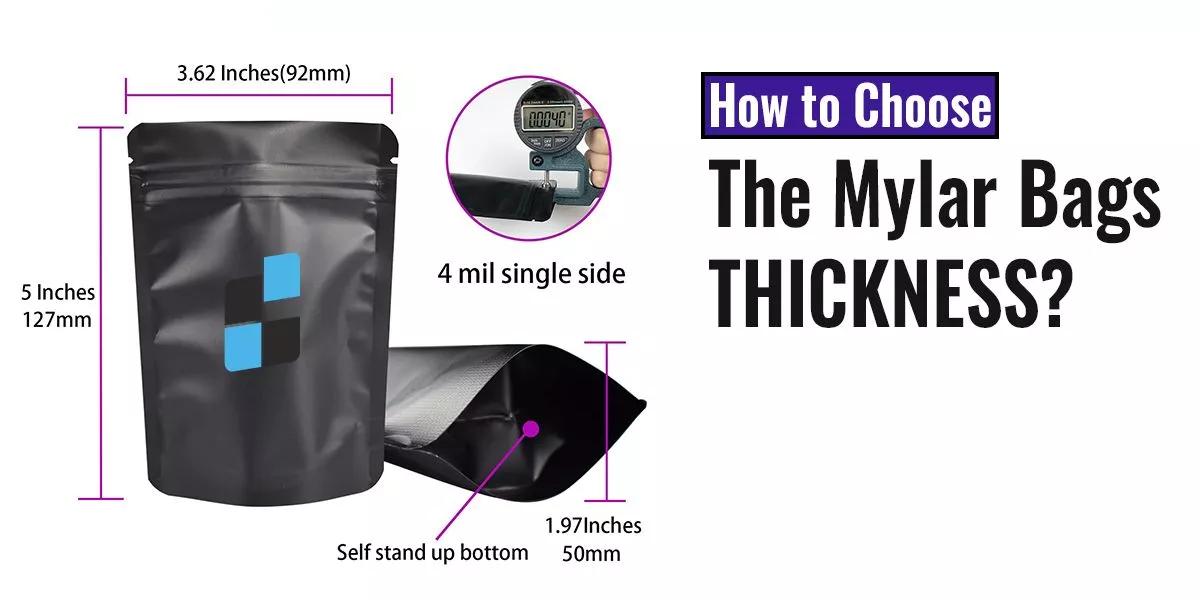 How-to-Choose-the-Mylar-Bags-Thickness