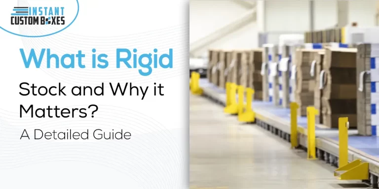 What is Rigid Stock and Why it Matters A Detailed Guide